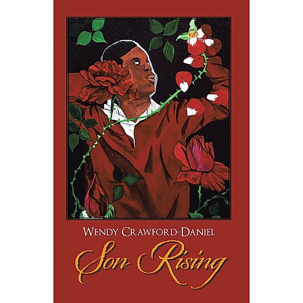 Son Rising, Wendy Crawford-Daniel