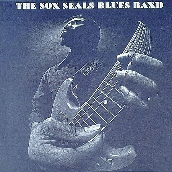 Son Seals Blues Band, Son-Blues Band- Seals