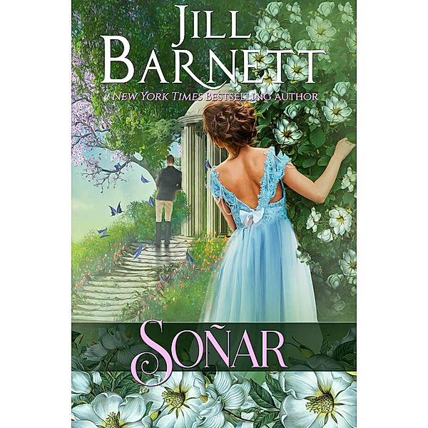 Soñar, Jill Barnett