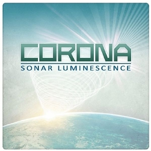 Sonar Luminescence, Corona