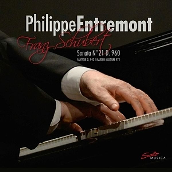 Sonata 21 D 960, Philippe Entremont