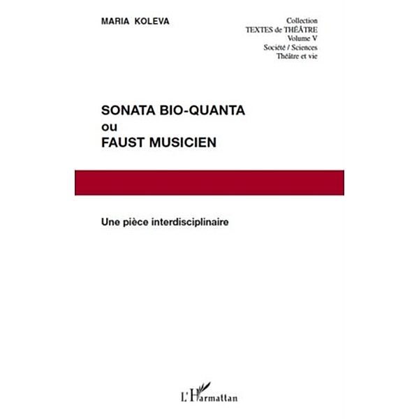 Sonata bio-quanta ou faust musicien / Hors-collection, Nicolas D.