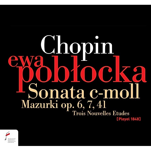 Sonata C-Moll Op.4/Mazurkas/Preludium Op.45/+, Ewa Poblocka