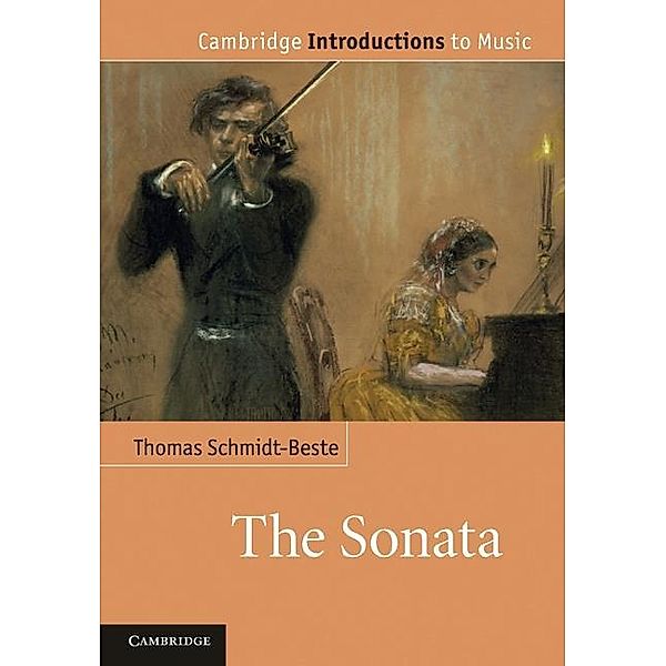 Sonata / Cambridge Introductions to Music, Thomas Schmidt-Beste