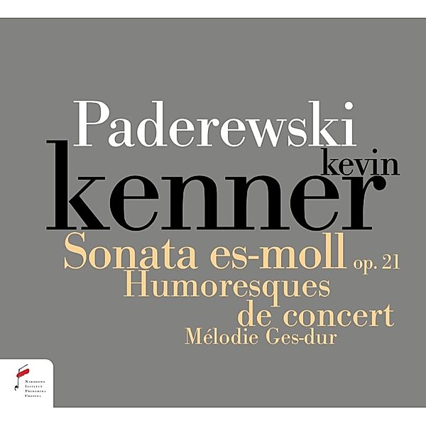 Sonata Es-Moll Op.21/Humoresques De Concert/Melodi, Kevin Kenner