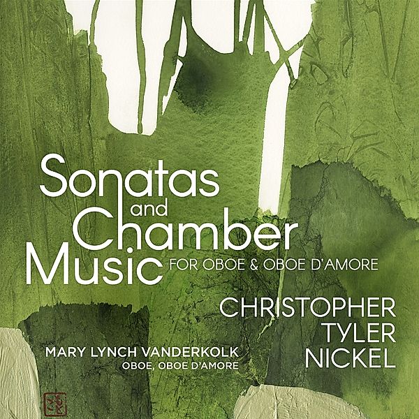 Sonatas And Chamber Music (Oboe & Oboe D'Amore), Mary Lynch Vanderkolk, MOLLOY, Rios, Liang, Chew