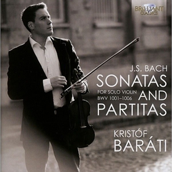 Sonatas And Partitas For Solo Violin, Johann Sebastian Bach