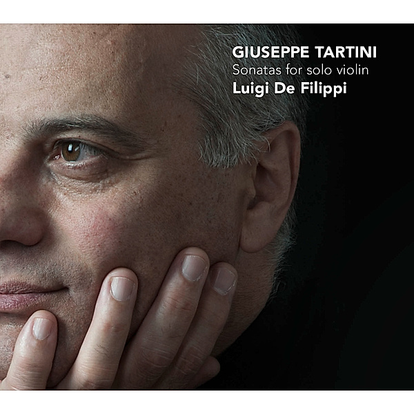 Sonatas For Solo Violin, Luigi De Filippi
