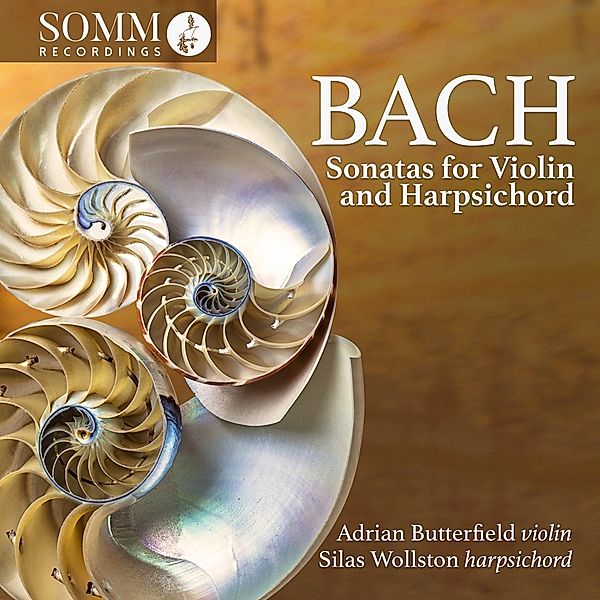 Sonatas For Violin And Harpsichord, Adrian Butterfield, Silas Wollston