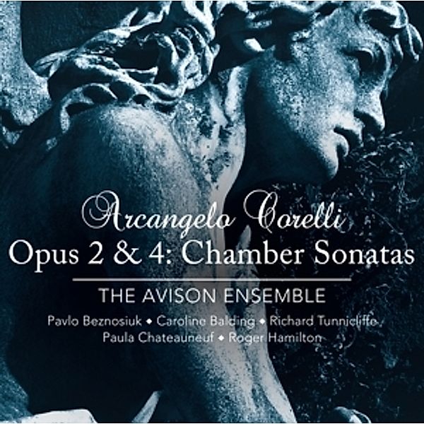 Sonate Da Camera Op.2 & Op.4, Avison Ensemble, Pavlo Beznosiuk