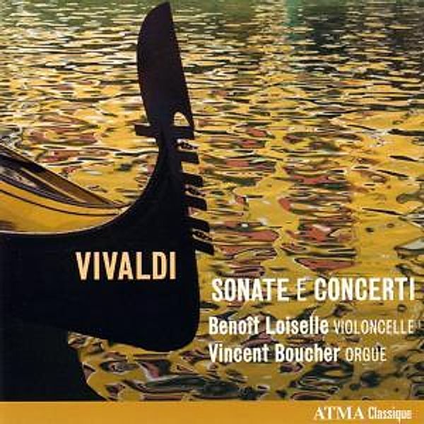 Sonate E Concerti, Loiselle, Boucher