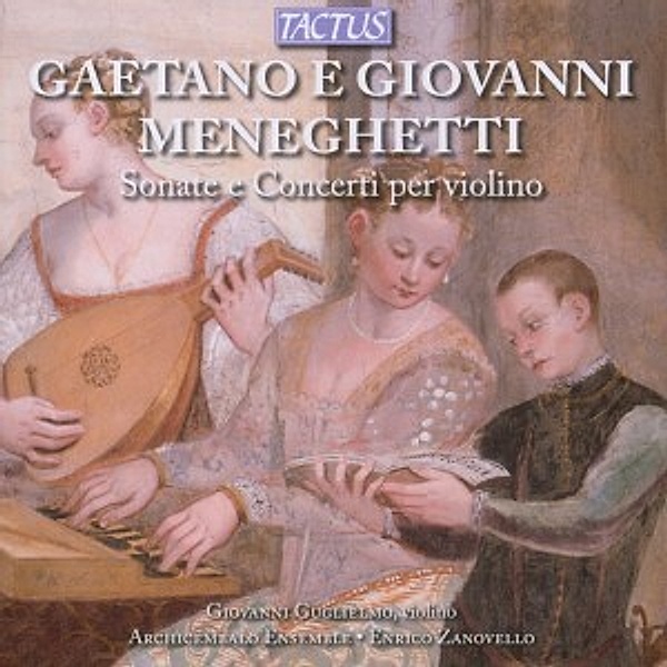 Sonate E Concerti Per Violino, Guglielmo, Zanovello, Archicembalo Ensemble