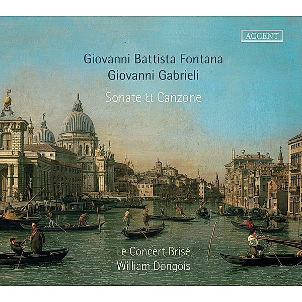 Sonate Et Canzone, Giovanni Battista Gabrieli, Giovanni Gabrieli