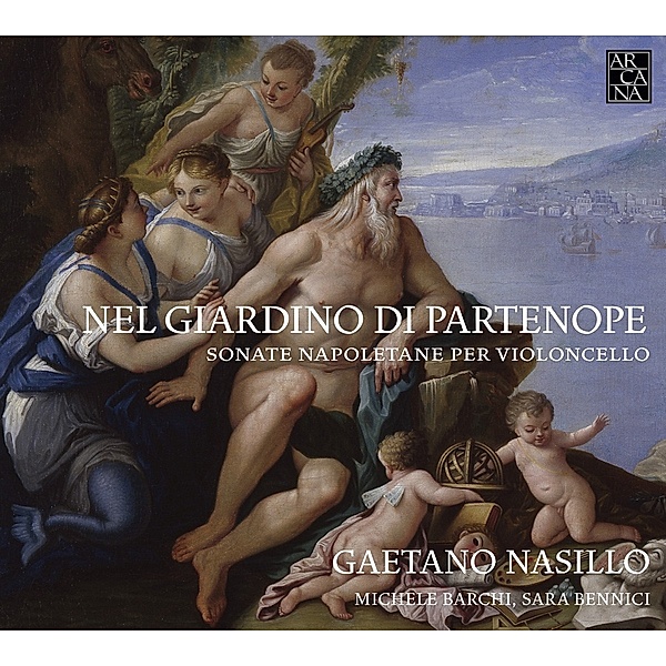 Sonate Napoletane Per Violoncello, Nasillo, Barchi, Bennici