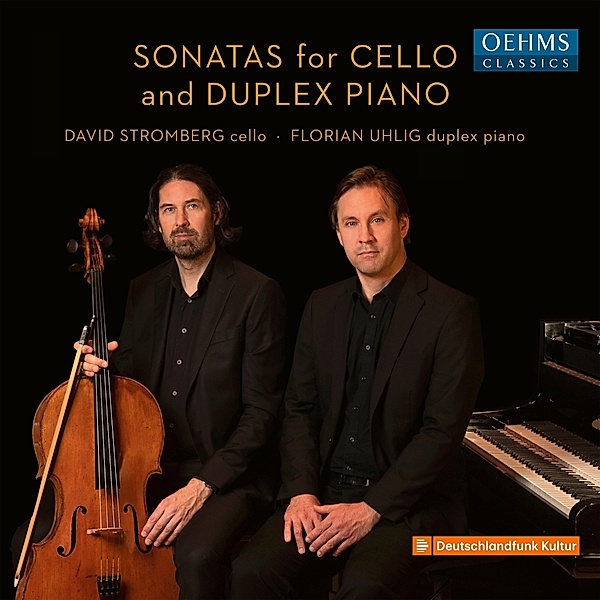 Sonaten Für Cello Und Duplex-Klavier, David Stromberg, Florian Uhlig