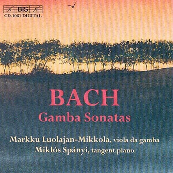 Sonaten Für Viola Da Gamba, Markku Luolajan-Mikkola, Miklós Spányi