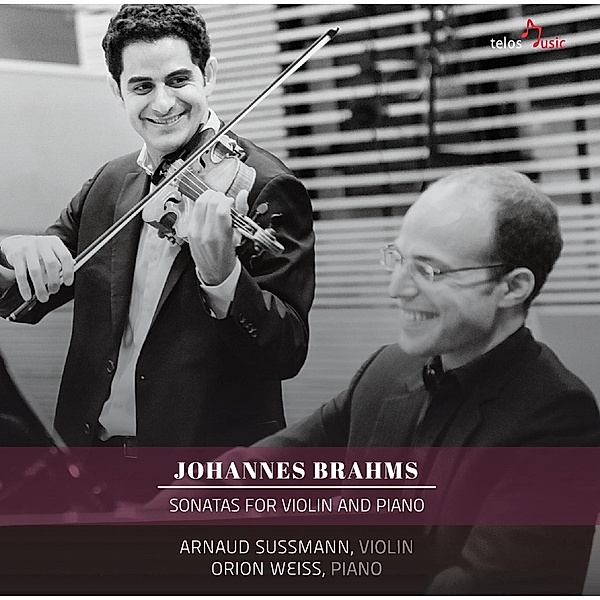 Sonaten Für Violine Und Klavier, Arnaud Sussmann, Orion Weiss