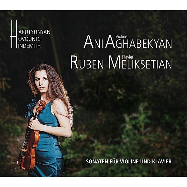 Sonaten Für Violine Und Klavier, Ani Aghabekyan, Ruben Meliksetian