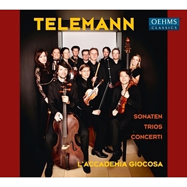 Sonaten/Trios/Concerti, L'Accademia Giocosa