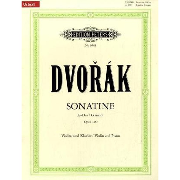 Sonatine G-Dur op.100, Violine und Klavier, Antonin Dvorak