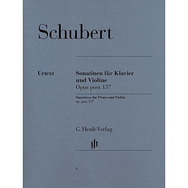 Sonatinen für Klavier und Violine op. post. 137, Franz Schubert - Violinsonatinen op. post. 137
