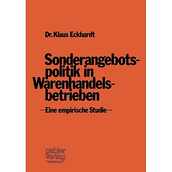 Sonderangebotspolitik in Warenhandelsbetrieben, Klaus Eckhardt
