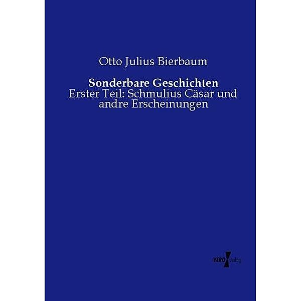 Sonderbare Geschichten, Otto Julius Bierbaum