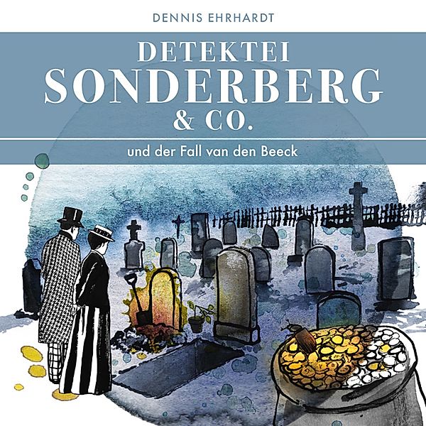 Sonderberg & Co. Und der Fall van den Beeck, Dennis Ehrhardt