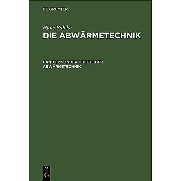 Sondergebiete der Abwärmetechnik / Jahrbuch des Dokumentationsarchivs des österreichischen Widerstandes, Hans Balcke
