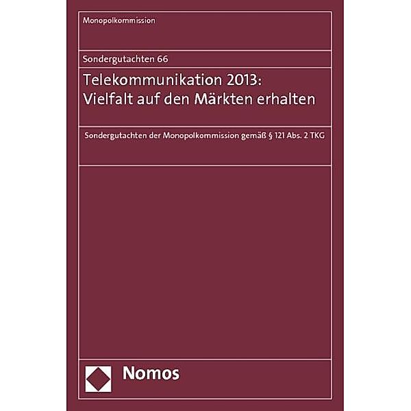 Sondergutachten 66: Telekommunikation 2013: Vielfalt auf den Märkten erhalten, Monopolkommission