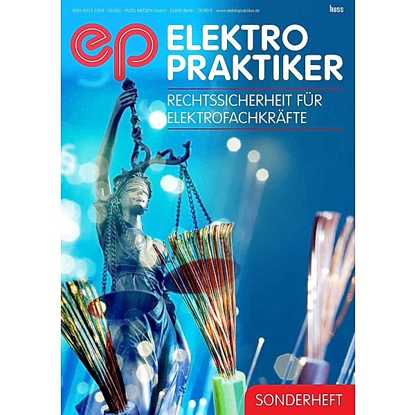 Sonderheft Rechtssicherheit für Elektrofachkräfte, Fachzeitschrift ep Elektropraktiker