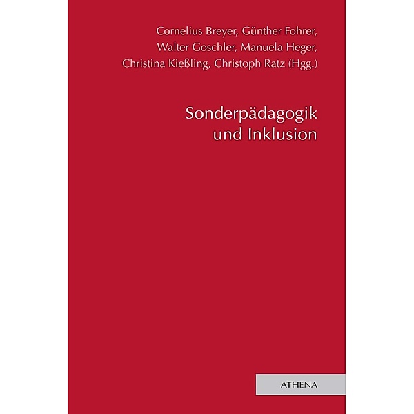 Sonderpädagogik und Inklusion / Lehren und Lernen mit behinderten Menschen Bd.26