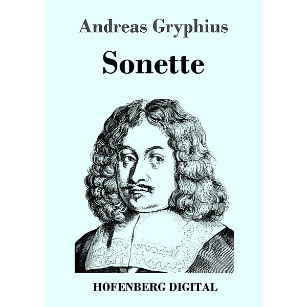 Sonette, Andreas Gryphius