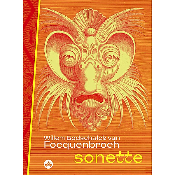 Sonette, Willem Godschalck van Focquenbroch