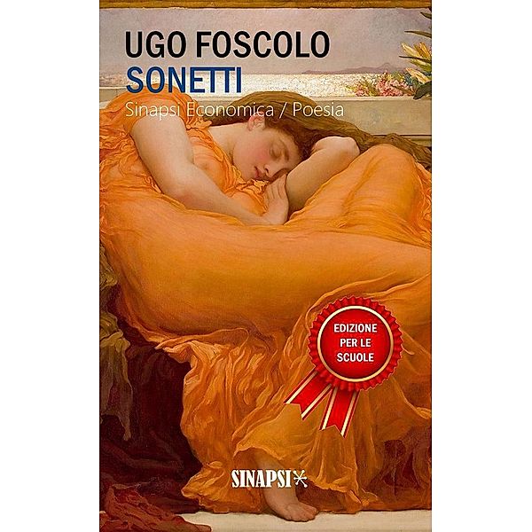 Sonetti, Ugo Foscolo