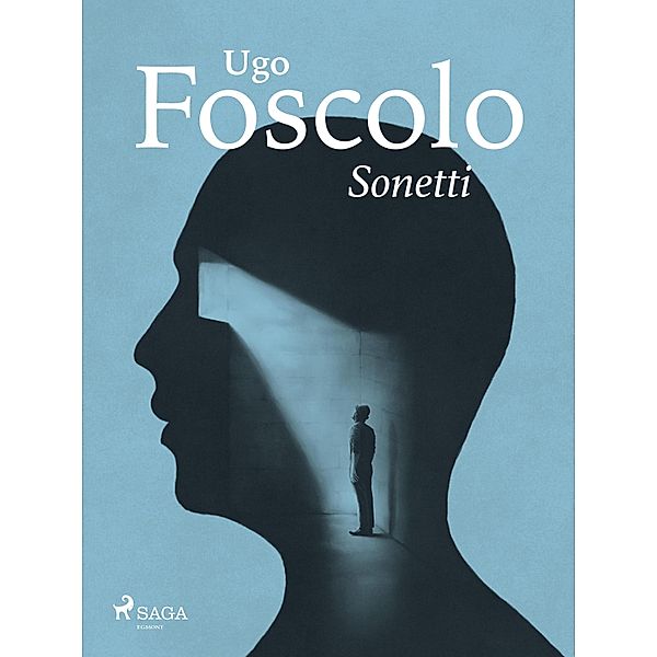 Sonetti, Ugo Foscolo