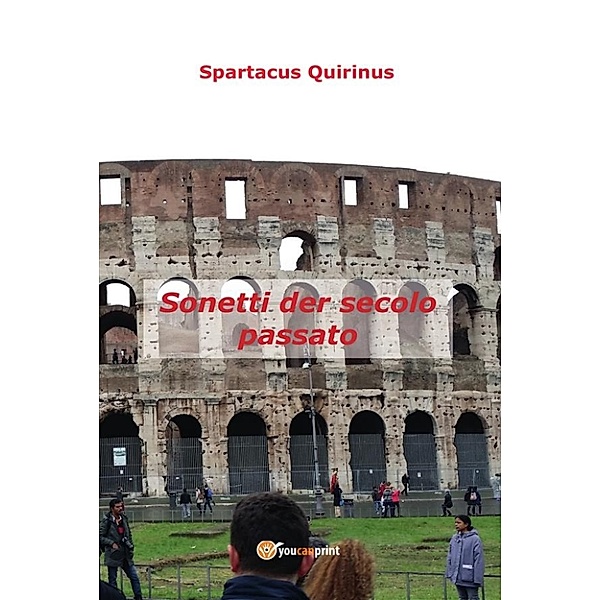 Sonetti der secolo passato, Spartacus Quirinus