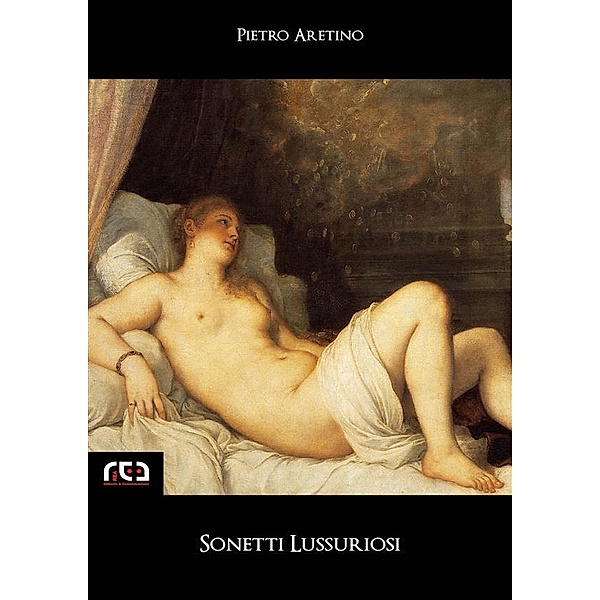 Sonetti lussuriosi / Classici Bd.197, Pietro Aretino