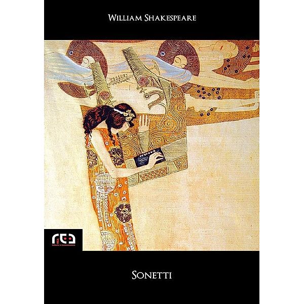 Sonetti (testo inglese a fronte) / Classici Bd.99, William Shakespeare