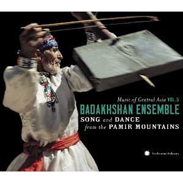 Song & Dance From The Pamir Mo, Badakhshan Ensemble