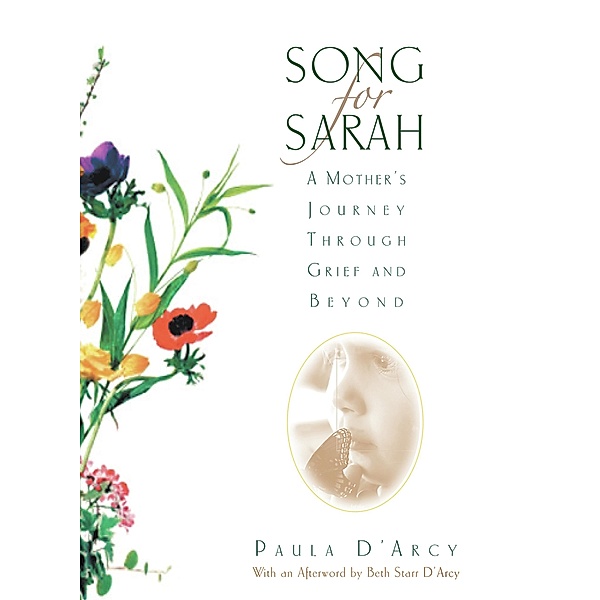 Song for Sarah, Paula D'Arcy