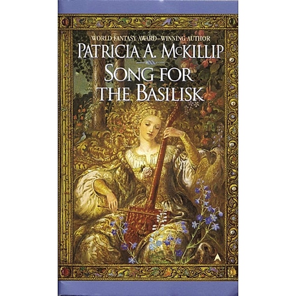 Song for the Basilisk, Patricia A. McKillip
