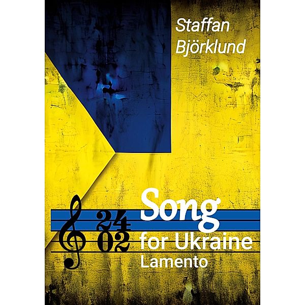 Song for Ukraine (Lamento) för celesta och stråkar, Staffan Björklund