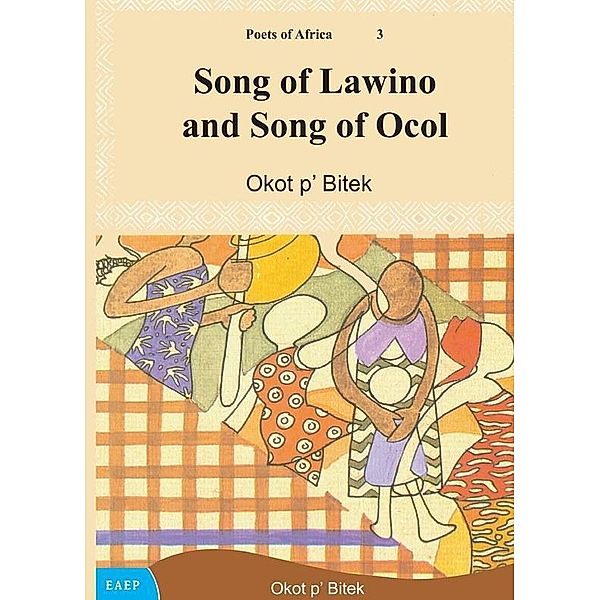Song of Lawino and Song of Ocol, Okot p¿Bitek