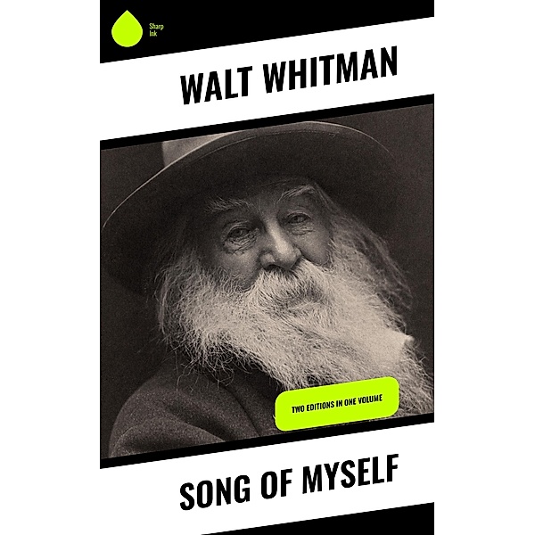 Song of Myself, Walt Whitman