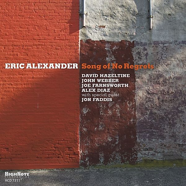 Song Of No Regrets, Eric Alexander