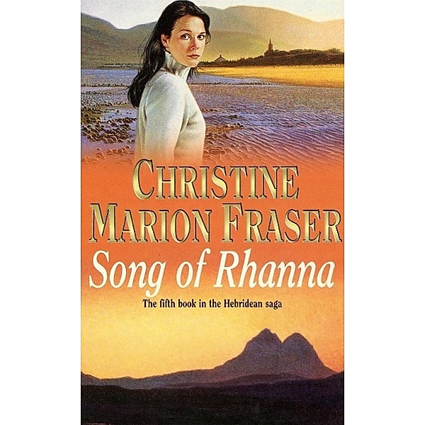 Song of Rhanna, Christine Marion Fraser