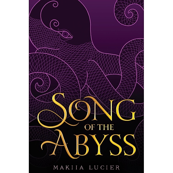 Song of the Abyss / Clarion Books, Makiia Lucier