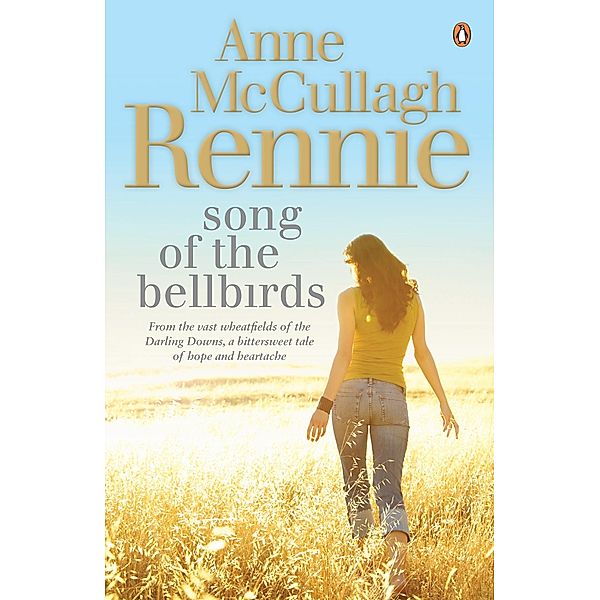 Song of the Bellbirds, Anne McCullagh Rennie