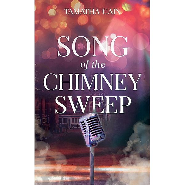 Song of the Chimney Sweep, Tamatha Cain